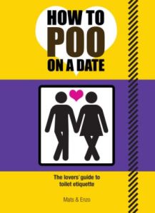 How To Poo on a Date